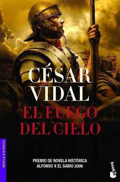 EL FUEGO DEL CIELO | 9788427032781 | VIDAL,CÉSAR | Llibreria Geli - Llibreria Online de Girona - Comprar llibres en català i castellà