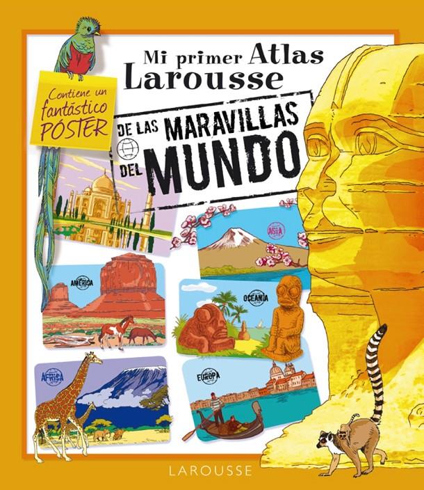 MI ATLAS LAROUSSE DE LAS MARAVILLAS DEL MUNDO | 9788480166133 | - | Llibreria Geli - Llibreria Online de Girona - Comprar llibres en català i castellà