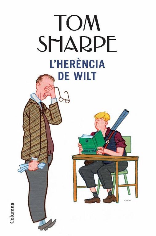 L'HERENCIA DE WILT | 9788466412988 | SHARPE,TOM | Libreria Geli - Librería Online de Girona - Comprar libros en catalán y castellano