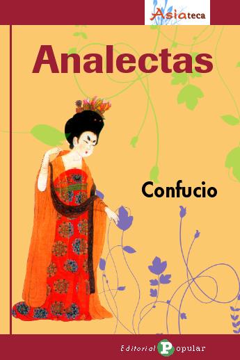 ANALECTAS | 9788478844289 | CONFUCIO | Libreria Geli - Librería Online de Girona - Comprar libros en catalán y castellano