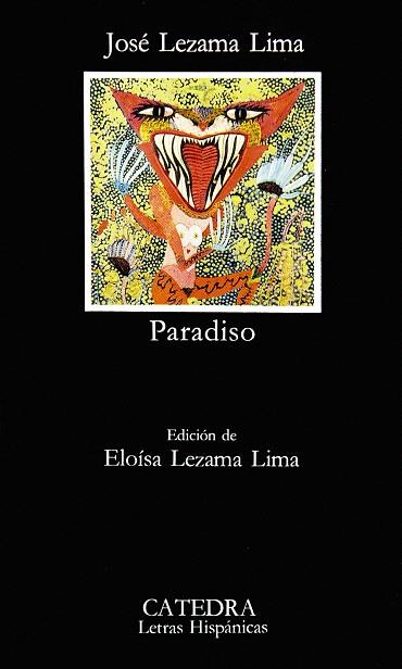 PARADISO | 9788437602202 | LEZAMA LIMA,JOSE | Libreria Geli - Librería Online de Girona - Comprar libros en catalán y castellano