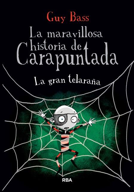 LA MARAVILLOSA HISTORIA DE CARAPUNTADA,4 | 9788427208629 | BASS,GUY | Libreria Geli - Librería Online de Girona - Comprar libros en catalán y castellano