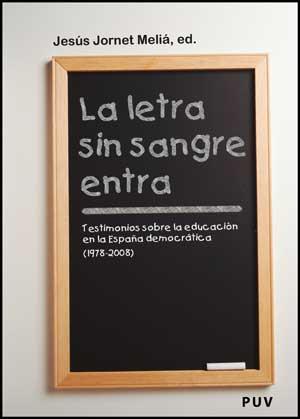 LA LETRA SIN SANGRE ENTRA | 9788437073798 | JORNET,J.M. | Libreria Geli - Librería Online de Girona - Comprar libros en catalán y castellano
