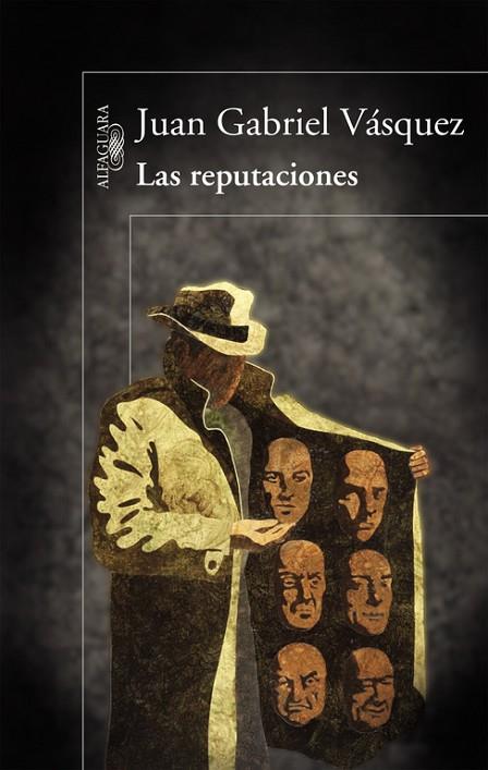 LAS REPUTACIONES  | 9788420415130 | VÁSQUEZ,JUAN GABRIEL | Libreria Geli - Librería Online de Girona - Comprar libros en catalán y castellano