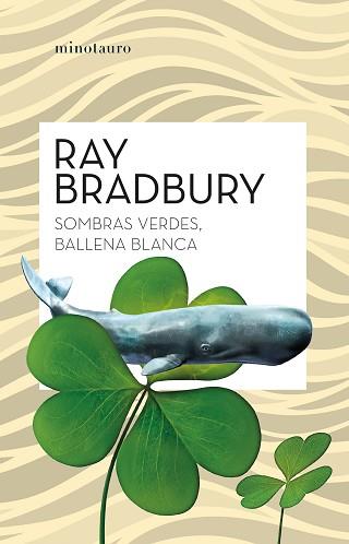 SOMBRAS VERDES,BALLENA BLANCA | 9788445007839 | BRADBURY,RAY | Libreria Geli - Librería Online de Girona - Comprar libros en catalán y castellano