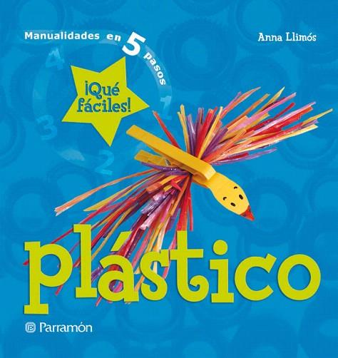 PLASTICO | 9788434227682 | LLIMOS,ANNA | Llibreria Geli - Llibreria Online de Girona - Comprar llibres en català i castellà