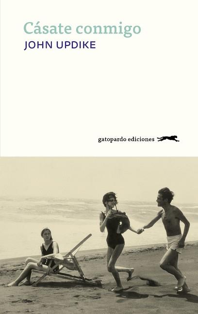 CÁSATE CONMIGO | 9788417109752 | UPDIKE,JOHN | Libreria Geli - Librería Online de Girona - Comprar libros en catalán y castellano