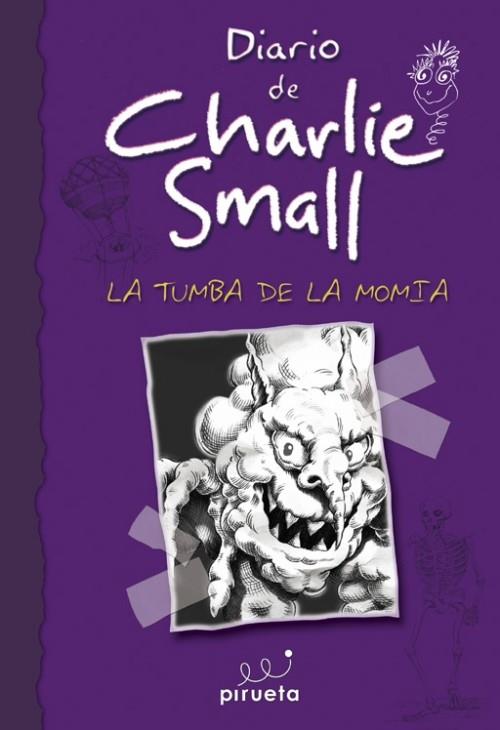 DIARIO DE CHARLIE SMALL.LA TUMBA DE LA MOMIA | 9788415235408 | SMALL,CHARLIE | Llibreria Geli - Llibreria Online de Girona - Comprar llibres en català i castellà