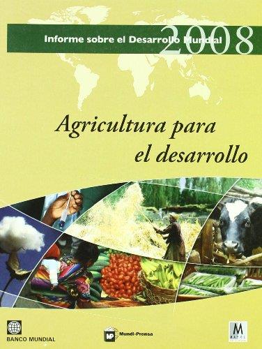 AGRICULTURA PARA EL DESARROLLO(INFORME 2008) | 9788484763376 | BANC MUNDIAL | Libreria Geli - Librería Online de Girona - Comprar libros en catalán y castellano