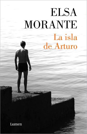 LA ISLA DE ARTURO | 9788426410030 | MORANTE,ELSA | Libreria Geli - Librería Online de Girona - Comprar libros en catalán y castellano