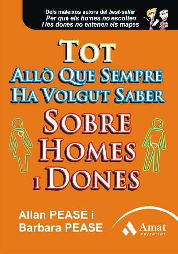 TOT ALLO QUE SEMPRE HA VOLGUT SABER SOBRE HOMES I DONES | 9788497353953 | PEASE,ALLAN/PEASE,BARBARA | Llibreria Geli - Llibreria Online de Girona - Comprar llibres en català i castellà