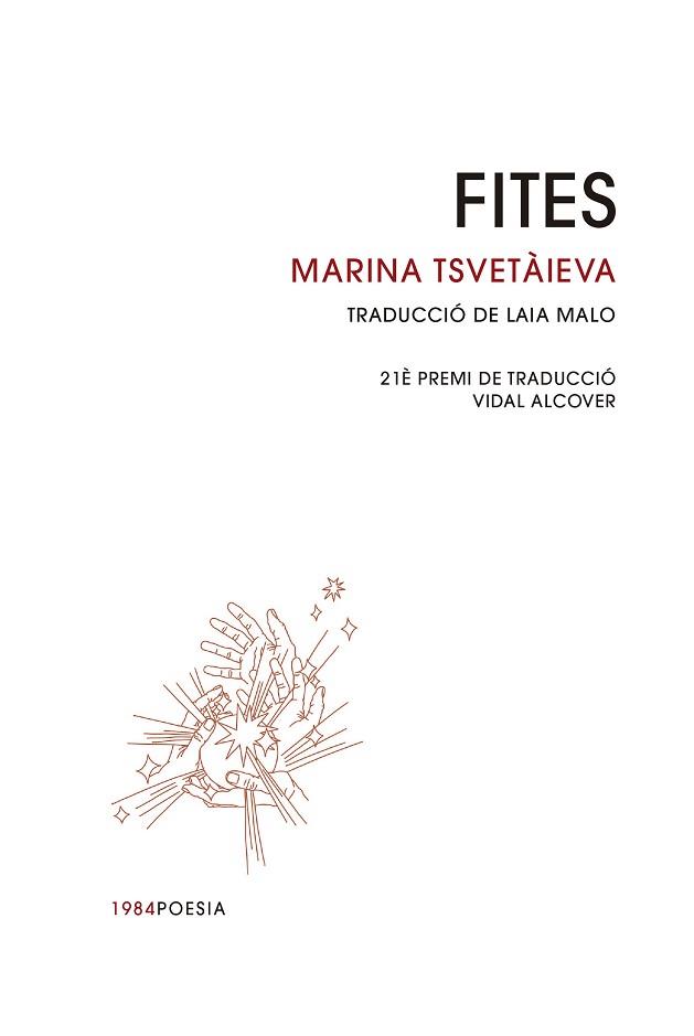 FITES | 9788418858628 | TSVETÀIEVA,MARINA | Libreria Geli - Librería Online de Girona - Comprar libros en catalán y castellano