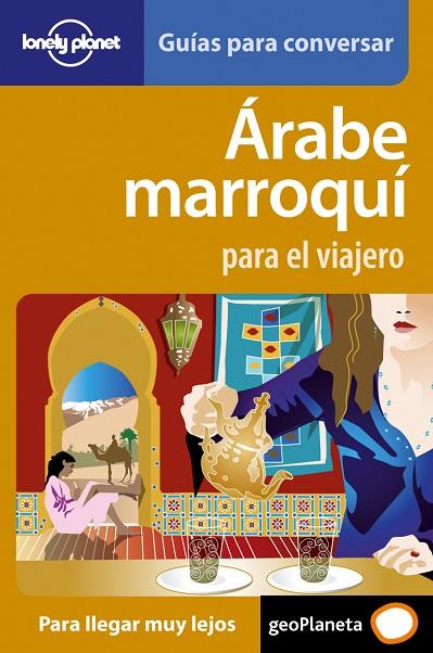 ARABE MARROQUI PARA EL VIAJERO | 9788408077244 | AA. VV. | Libreria Geli - Librería Online de Girona - Comprar libros en catalán y castellano