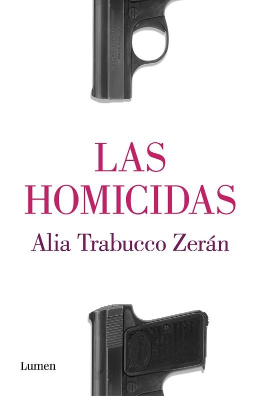 LAS HOMICIDAS | 9788426407573 | TRABUCCO ZERAN,ALIA | Libreria Geli - Librería Online de Girona - Comprar libros en catalán y castellano