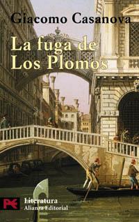 LA FUGA DE LOS PLOMOS | 9788420655390 | CASANOVA,GIACOMO | Libreria Geli - Librería Online de Girona - Comprar libros en catalán y castellano