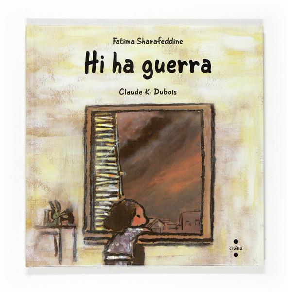 HI HA GUERRA | 9788466120197 | SHARAFEDDINE,FATIMA | Libreria Geli - Librería Online de Girona - Comprar libros en catalán y castellano