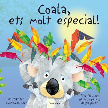 COALA ETS MOLT ESPECIAL! | 9788408074403 | LAMBERT,JONATHAN | Llibreria Geli - Llibreria Online de Girona - Comprar llibres en català i castellà