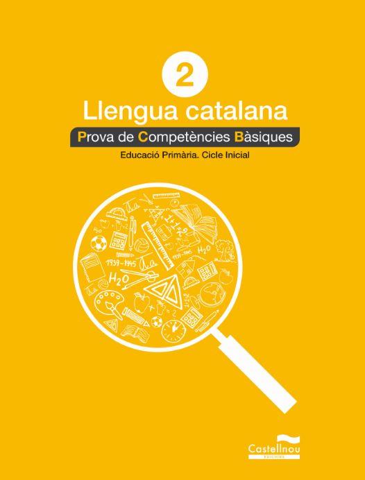 LLENGUA CATALANA-2(PROVA DE COMPETÈNCIES BÀSIQUES.EDUCACIÒ PRIMÀRIA.CICLE INICIAL) | 9788498049527 |   | Llibreria Geli - Llibreria Online de Girona - Comprar llibres en català i castellà