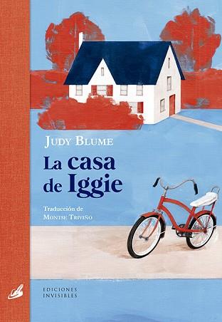 LA CASA DE IGGIE | 9788412100020 | BLUME, JUDY | Libreria Geli - Librería Online de Girona - Comprar libros en catalán y castellano