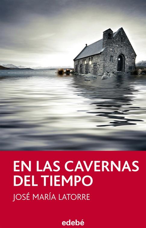EN LAS CAVERNAS DEL TIEMPO | 9788468302966 | LATORRE,JOSE MARIA | Llibreria Geli - Llibreria Online de Girona - Comprar llibres en català i castellà