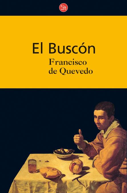 EL BUSCON | 9788466322607 | DE QUEVEDO,FRANCISCO | Libreria Geli - Librería Online de Girona - Comprar libros en catalán y castellano