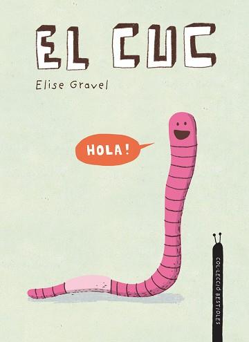 EL CUC | 9788418599392 | GRAVEL,ELISE | Libreria Geli - Librería Online de Girona - Comprar libros en catalán y castellano