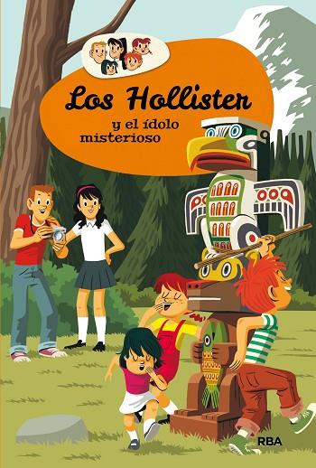 LOS HOLLISTER 5.LOS HOLLISTER Y EL IDOLO MISTERIOSO | 9788427208605 | WEST,JERRY | Libreria Geli - Librería Online de Girona - Comprar libros en catalán y castellano