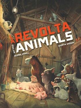 LA REVOLTA DELS ANIMALS | 9788447946563 | ORWELL,GEORGE | Libreria Geli - Librería Online de Girona - Comprar libros en catalán y castellano