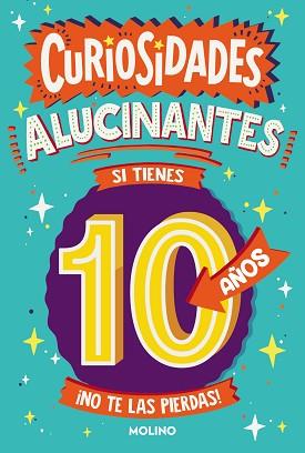 CURIOSIDADES ALUCINANTES SI TIENES 10 AÑOS | 9788427236837 | GIFFORD,CLIVE | Libreria Geli - Librería Online de Girona - Comprar libros en catalán y castellano