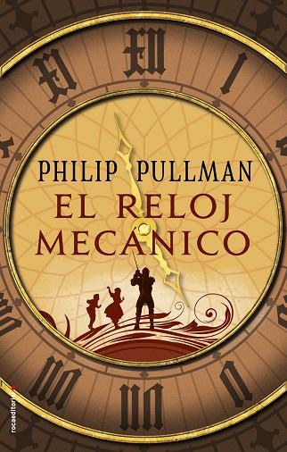 EL RELOJ MECáNICO | 9788417092597 | PULLMAN,PHILIP | Libreria Geli - Librería Online de Girona - Comprar libros en catalán y castellano