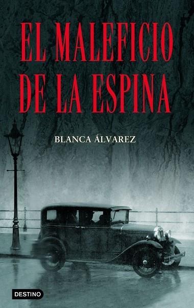 EL MALEFICIO DE LA ESPINA | 9788408066897 | ALVAREZ,BLANCA | Llibreria Geli - Llibreria Online de Girona - Comprar llibres en català i castellà