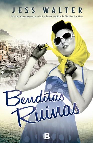 BENDITAS RUINAS (TD) | 9788466655132 | WALTER,JESS | Llibreria Geli - Llibreria Online de Girona - Comprar llibres en català i castellà