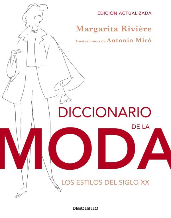 DICCIONARIO DE LA MODA (ED. ACTUALIZADA) | 9788490323076 | RIVIERE,MARGARITA | Llibreria Geli - Llibreria Online de Girona - Comprar llibres en català i castellà