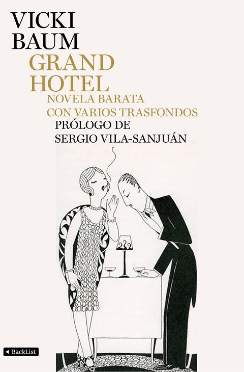 GRAND HOTEL.NOVELA BARATA CON VARIOS TRASFONDOS  | 9788408104513 | BAUM,VICKI | Libreria Geli - Librería Online de Girona - Comprar libros en catalán y castellano
