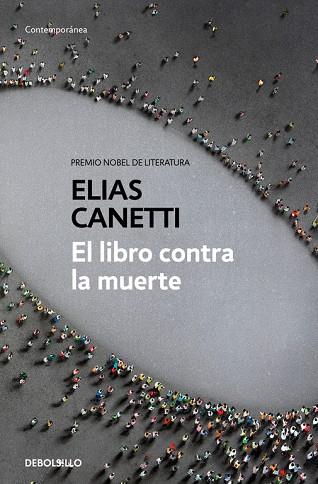 EL LIBRO CONTRA LA MUERTE | 9788466346412 | CANETTI,ELIAS | Llibreria Geli - Llibreria Online de Girona - Comprar llibres en català i castellà