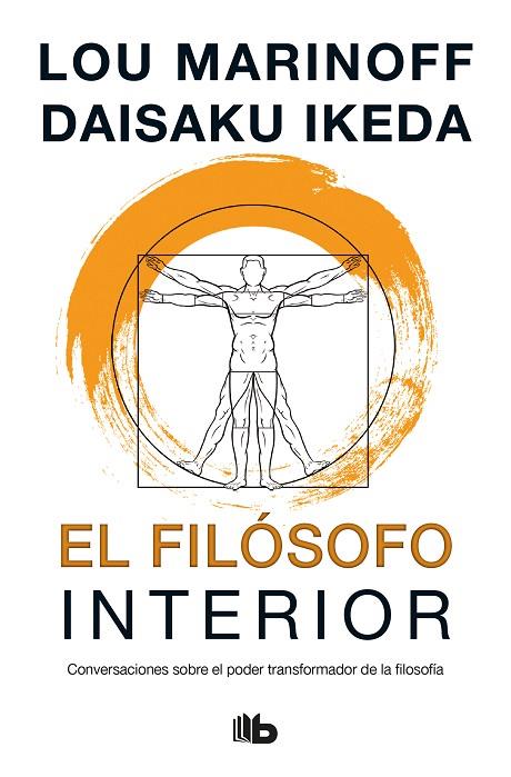 EL FILÓSOFO INTERIOR | 9788490706312 | IKEDA,DAISAKU/MARINOFF,LOU | Libreria Geli - Librería Online de Girona - Comprar libros en catalán y castellano
