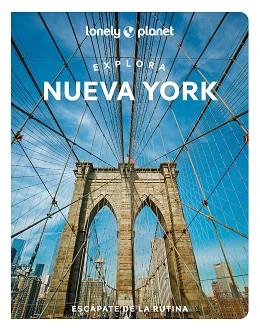 NUEVA YORK(LONELY PLANET EXPLORA.EDICIÓN 2023) | 9788408264989 |   | Llibreria Geli - Llibreria Online de Girona - Comprar llibres en català i castellà