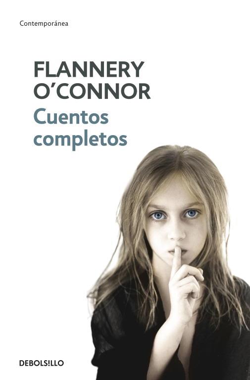 CUENTOS COMPLETOS | 9788483461310 | O'CONNOR,FLANNERY | Libreria Geli - Librería Online de Girona - Comprar libros en catalán y castellano