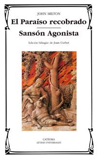 EL PARAISO RECOBRADO/SANSON AGONISTA | 9788437621258 | MILTON,JOHN | Llibreria Geli - Llibreria Online de Girona - Comprar llibres en català i castellà