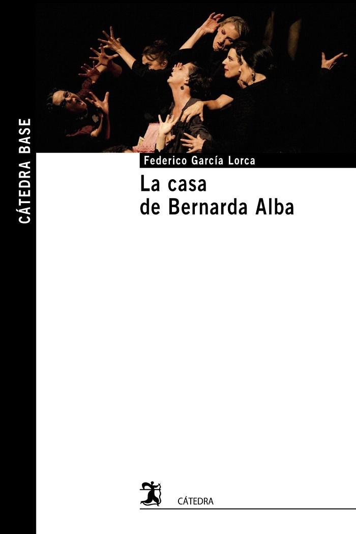 LA CASA DE BERNARDA ALBA | 9788437637983 | GARCÍA LORCA,FEDERICO | Libreria Geli - Librería Online de Girona - Comprar libros en catalán y castellano