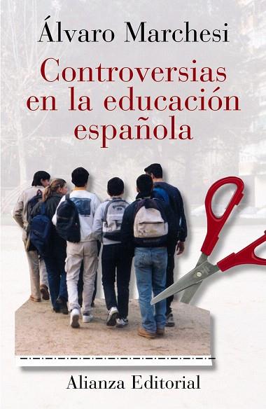 CONTROVERSIAS EN LA EDUCACION ESPAÑOLA | 9788420667393 | MARCHESI,ALVARO | Libreria Geli - Librería Online de Girona - Comprar libros en catalán y castellano