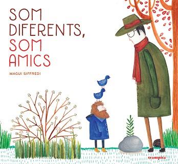 SOM DIFERENTS,SOM AMICS | 9788412167757 | SIFFREDI,MAGUI | Llibreria Geli - Llibreria Online de Girona - Comprar llibres en català i castellà