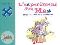 L'EXPERIMENT D'EN MAX.JUGA AMB LA X | 9788483042083 | DOUMERC,BEATRIZ/TRIA 3 | Llibreria Geli - Llibreria Online de Girona - Comprar llibres en català i castellà