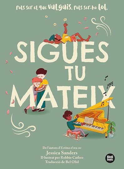 SIGUES TU MATEIX | 9788418288210 | SANDERS,JESSICA | Llibreria Geli - Llibreria Online de Girona - Comprar llibres en català i castellà
