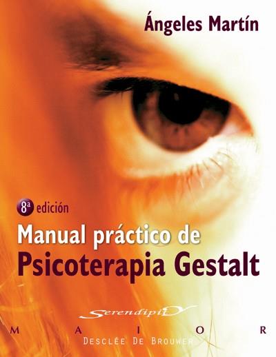 MANUAL PRACTICO DE PSICOTERAPIA GESTALT | 9788433021021 | MARTIN,ANGELES | Libreria Geli - Librería Online de Girona - Comprar libros en catalán y castellano