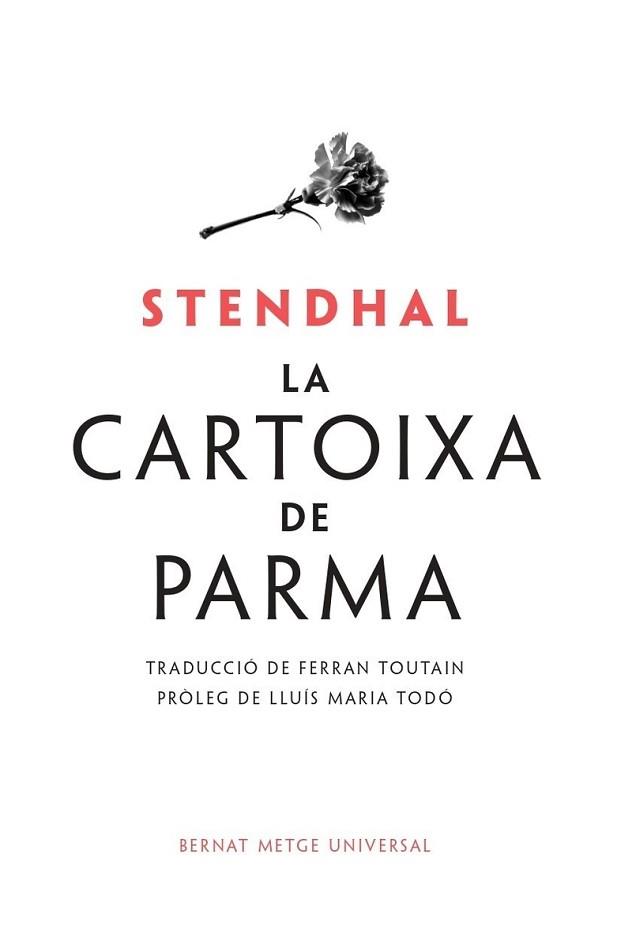 LA CARTOIXA DE PARMA | 9788498594133 | STENDHAL | Libreria Geli - Librería Online de Girona - Comprar libros en catalán y castellano