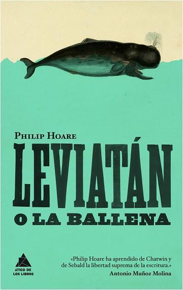 LEVIATÁN O LA BALLENA | 9788416222131 | HOARE, PHILIP | Libreria Geli - Librería Online de Girona - Comprar libros en catalán y castellano