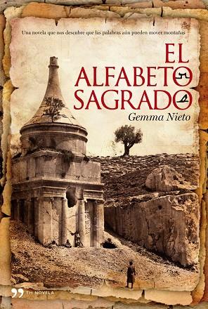 EL ALFABETO SAGRADO | 9788484608042 | NIETO,GEMMA | Llibreria Geli - Llibreria Online de Girona - Comprar llibres en català i castellà