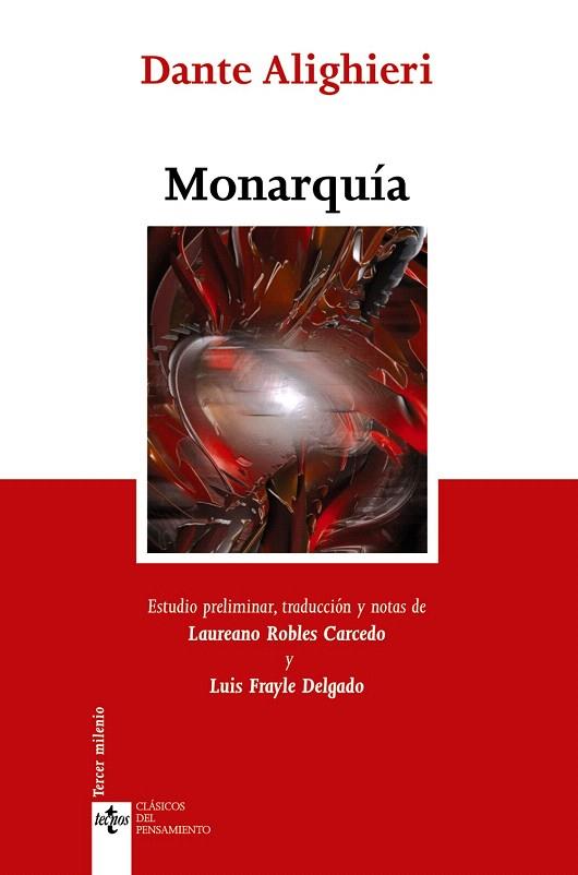 MONARQUIA | 9788430948581 | ALIGHIERI,DANTE | Libreria Geli - Librería Online de Girona - Comprar libros en catalán y castellano