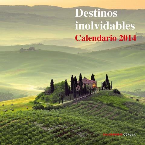 CALENDARIO DESTINOS INOLVIDABLES-2014 | 9788448011727 |   | Llibreria Geli - Llibreria Online de Girona - Comprar llibres en català i castellà